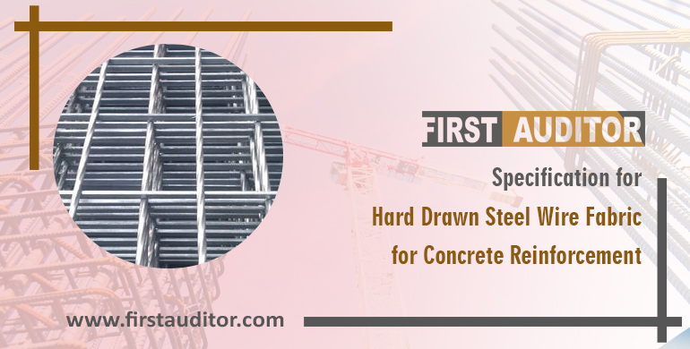 Specification for Hard-drawn Steel Wire Fabric for Concrete Reinforcement